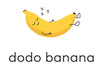 Dodo Banana Gift Card